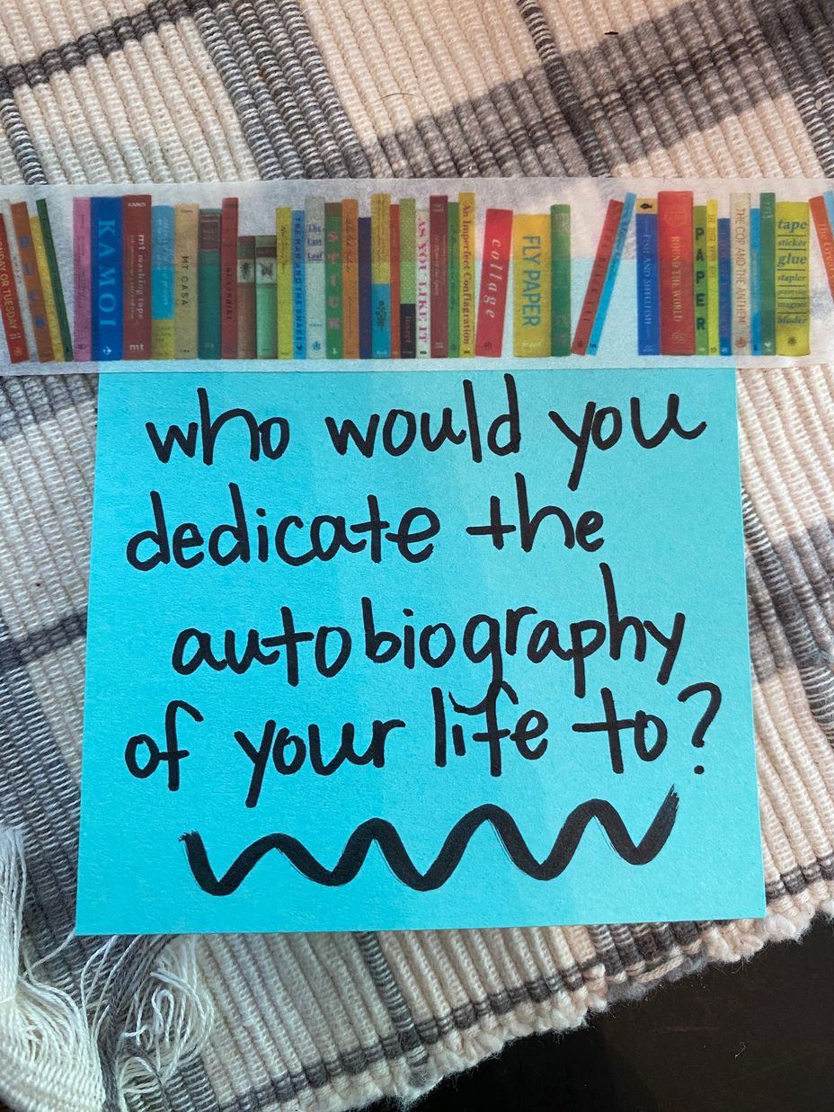 <p>Who would you dedicate the autobiography of your life to?</p>