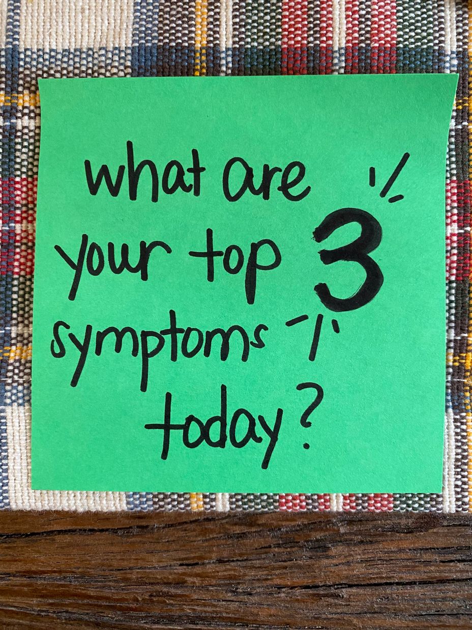 <p>What are your top 3 symptoms today?</p>