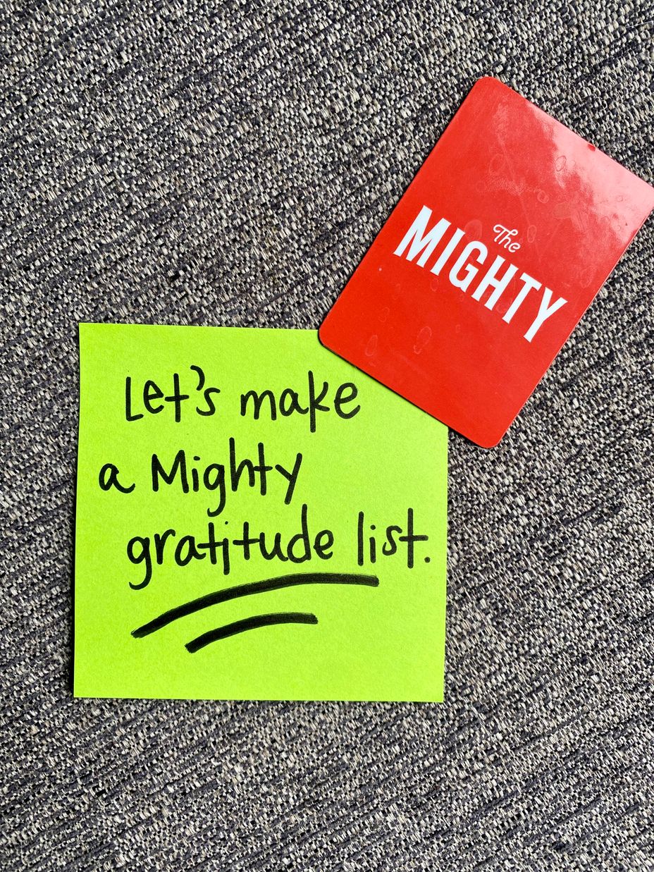 <p>Let’s make a Mighty gratitude list.</p>