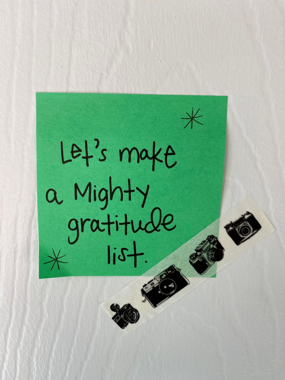 <p>Let’s make a Mighty gratitude list.</p>
