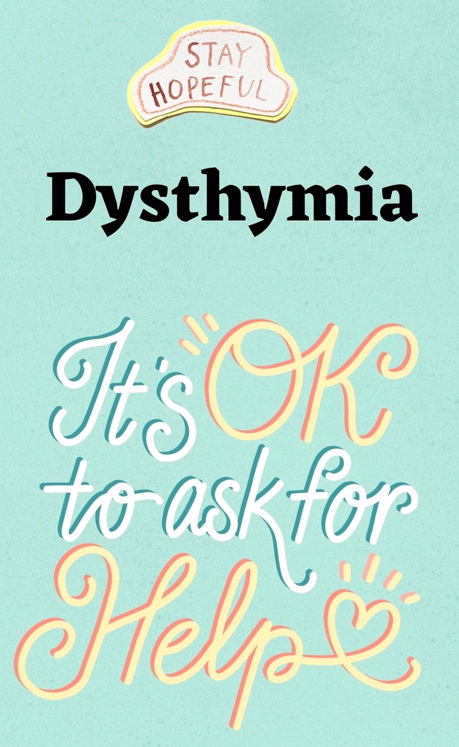 <p><a href="https://themighty.com/topic/persistent-depressive-disorder/?label=Dysthymia" class="tm-embed-link  tm-autolink health-map" data-id="5b23cea900553f33fe99a040" data-name="Dysthymia" title="Dysthymia" target="_blank">Dysthymia</a></p>