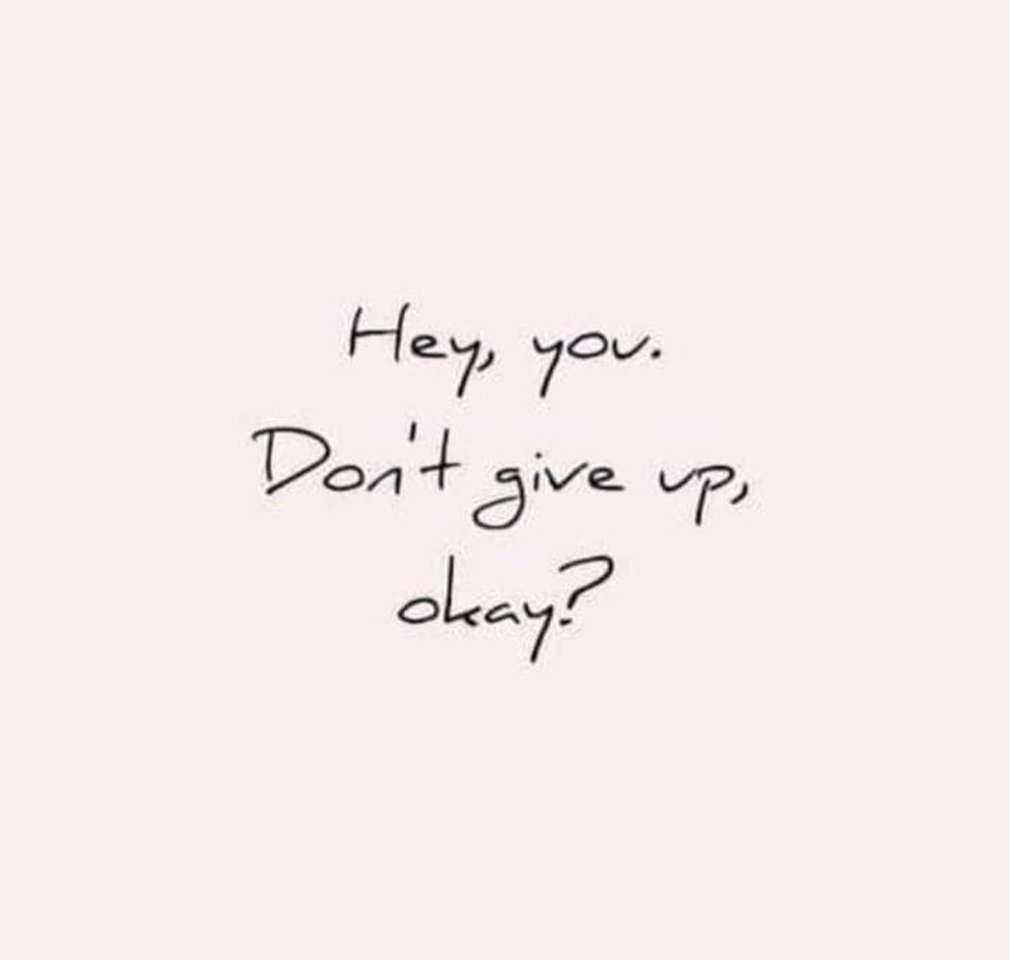 <p>DONT GIVE UP !</p>