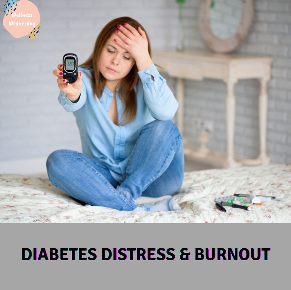 <p>Wellness Wednesday: <a href="https://themighty.com/topic/diabetes/?label=Diabetes" class="tm-embed-link  tm-autolink health-map" data-id="5b23ce7700553f33fe99129c" data-name="Diabetes" title="Diabetes" target="_blank">Diabetes</a> Distress and Burnout</p>