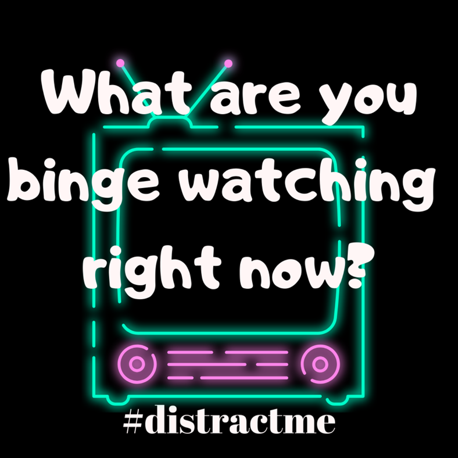 <p>What are binge watching right now <a class="tm-topic-link mighty-topic" title="Distract Me" href="/topic/distractme/" data-id="5cabee5faf2da400d4e56a41" data-name="Distract Me" aria-label="hashtag Distract Me">#DistractMe</a></p>