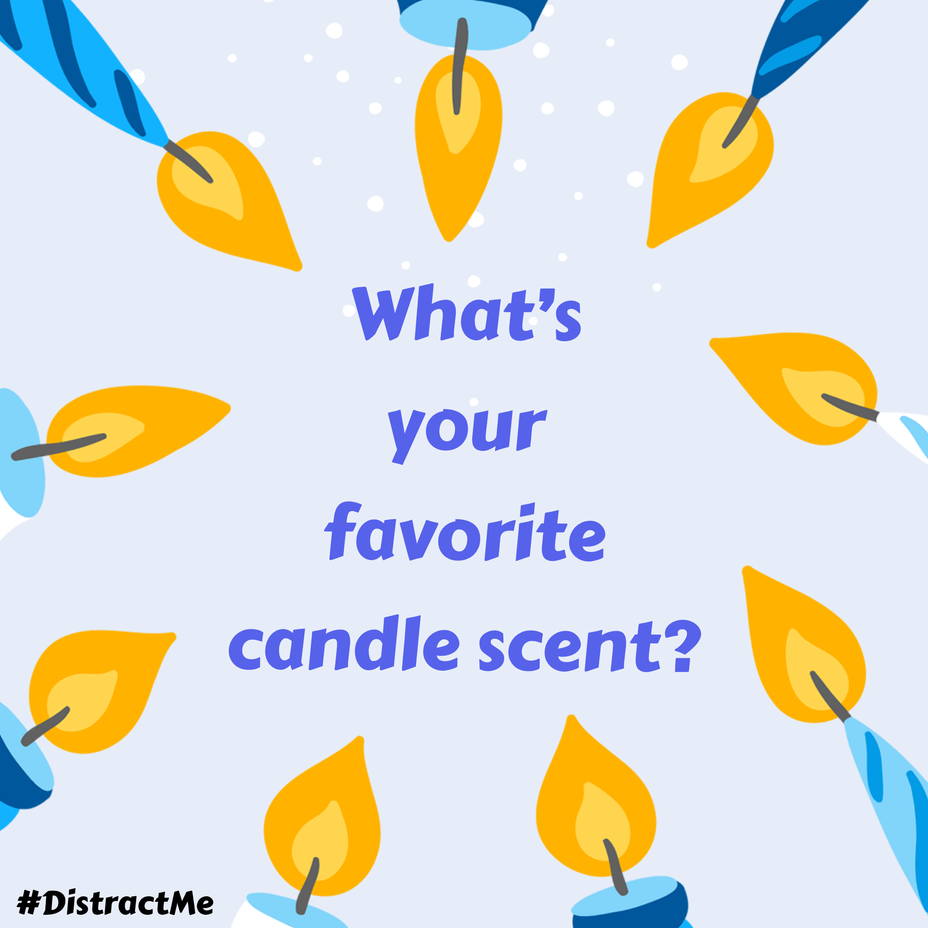 <p>What’s your favorite candle scent?</p>
