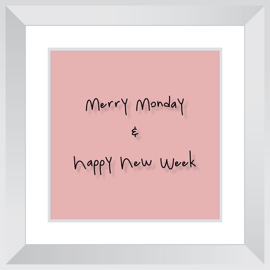<p>Motivational Monday: Merry Monday and Happy New Week!<br></p>