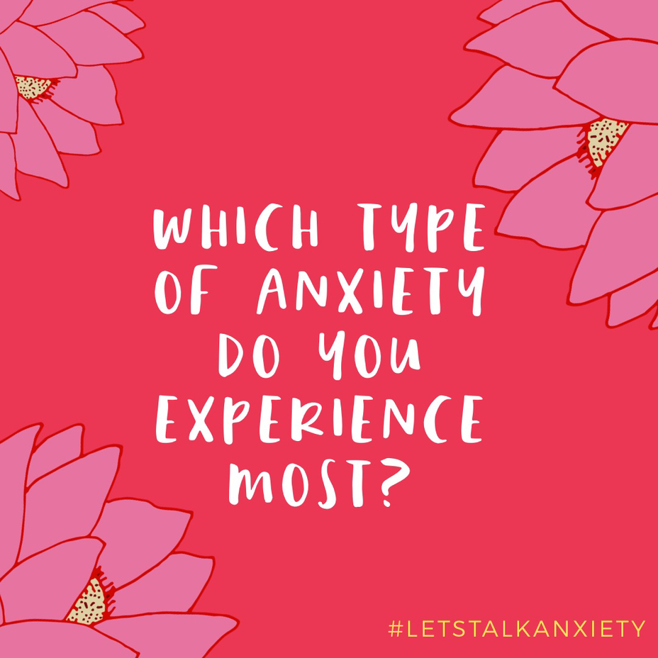 <p>Which type of <a href="https://themighty.com/topic/anxiety/?label=anxiety" class="tm-embed-link  tm-autolink health-map" data-id="5b23ce5f00553f33fe98d1b4" data-name="anxiety" title="anxiety" target="_blank">anxiety</a> do you experience most?</p>