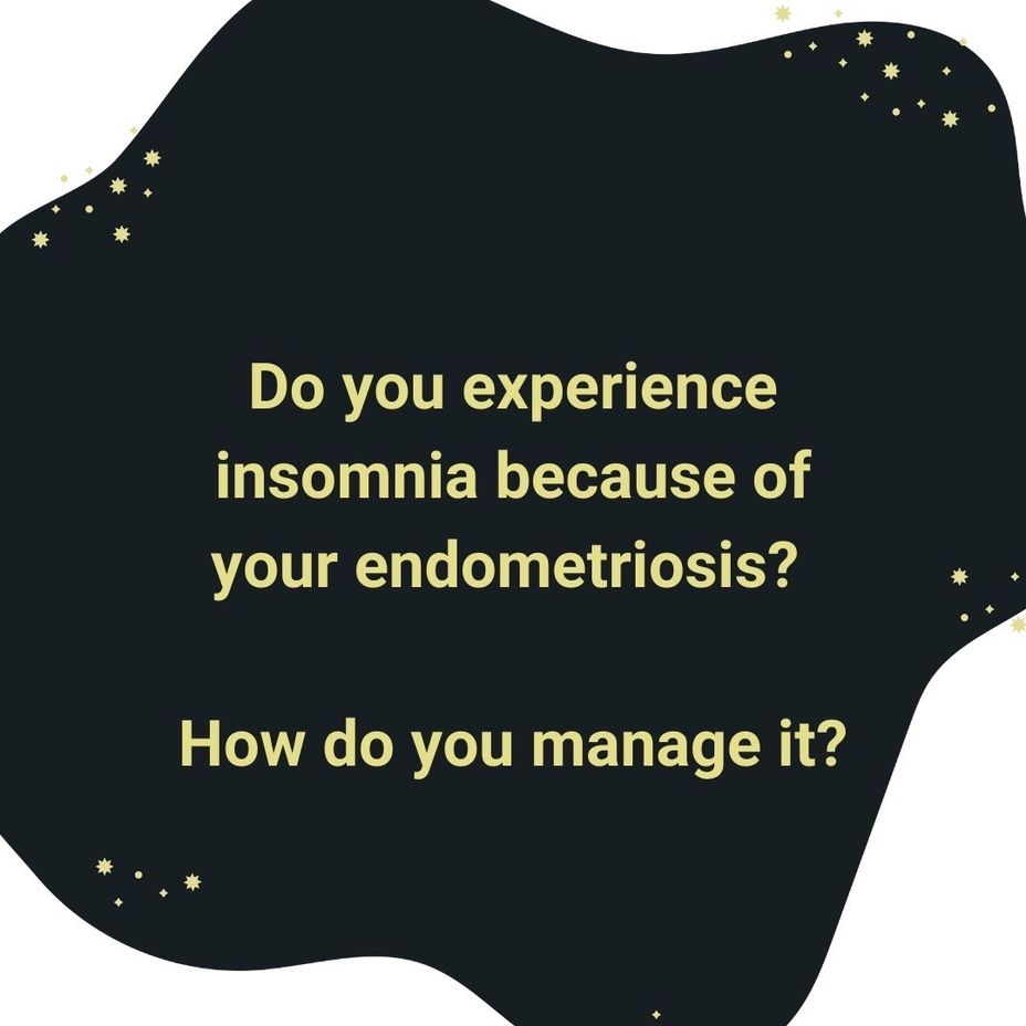 <p>Do you experience <a href="https://themighty.com/topic/insomnia/?label=insomnia" class="tm-embed-link  tm-autolink health-map" data-id="5b23ce8d00553f33fe9950ee" data-name="insomnia" title="insomnia" target="_blank">insomnia</a> because of your <a href="https://themighty.com/topic/endometriosis/?label=endometriosis" class="tm-embed-link  tm-autolink health-map" data-id="5b23ce7c00553f33fe99213d" data-name="endometriosis" title="endometriosis" target="_blank">endometriosis</a>? How do you manage it?</p>