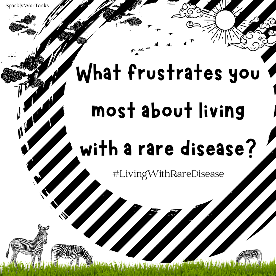 <p>What frustrates you most about living with a <a href="https://themighty.com/topic/rare-disease/?label=rare disease" class="tm-embed-link  tm-autolink health-map" data-id="5b23ceb000553f33fe99b3c3" data-name="rare disease" title="rare disease" target="_blank">rare disease</a>?</p>