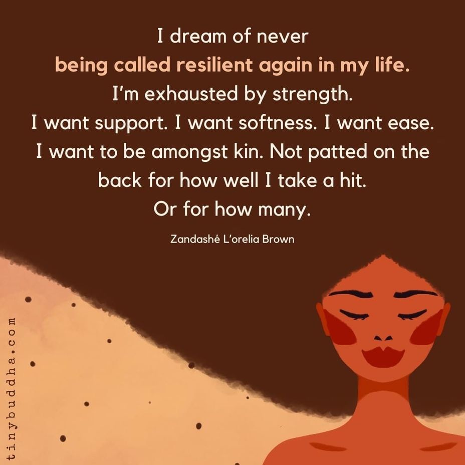 <p>Sometimes being told how strong, courageous, fearless, or resilient I am or that I’m a warrior, fighter, survivor, or inspiration isn’t helpful …</p>
