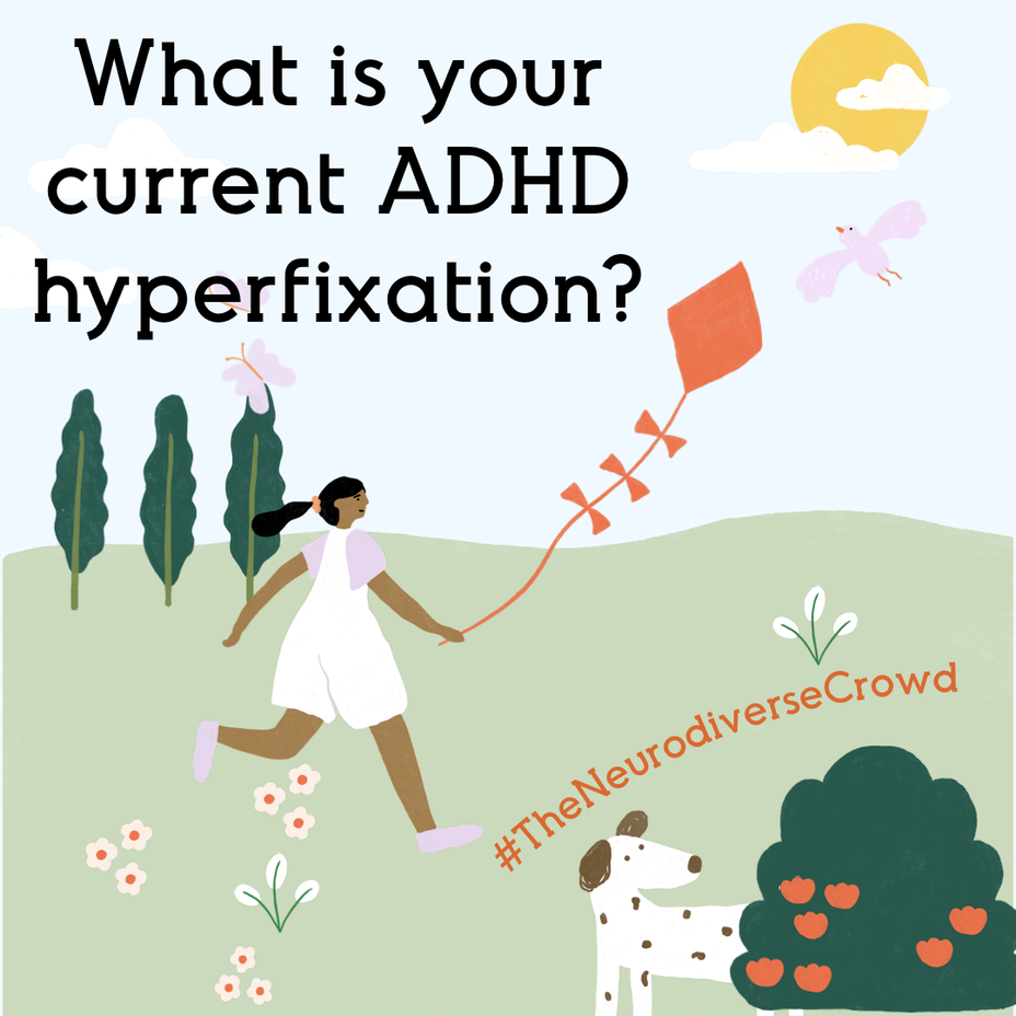 <p>What is your current ADHD hyperfixation?</p>