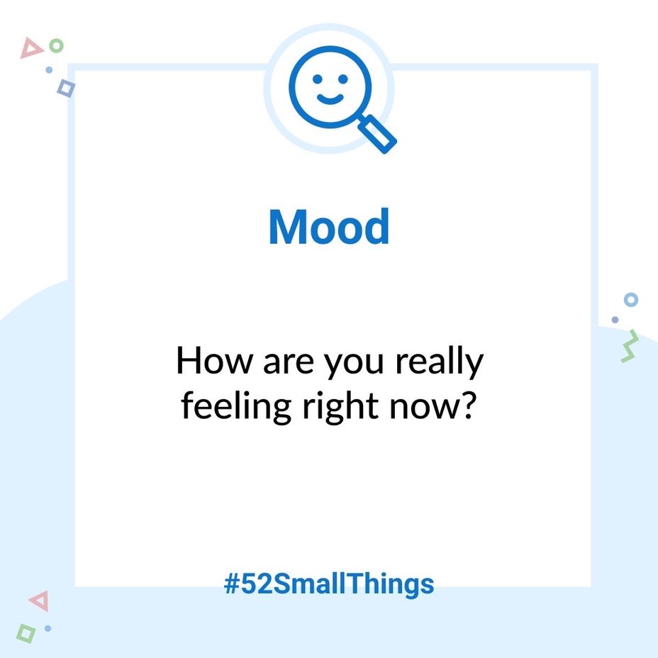 <p>How are you really feeling right now? <a class="tm-topic-link mighty-topic" title="#52SmallThings: A Weekly Self-Care Challenge" href="/topic/52-small-things/" data-id="5c01a326d148bc9a5d4aefd9" data-name="#52SmallThings: A Weekly Self-Care Challenge" aria-label="hashtag #52SmallThings: A Weekly Self-Care Challenge">#52SmallThings</a> </p>