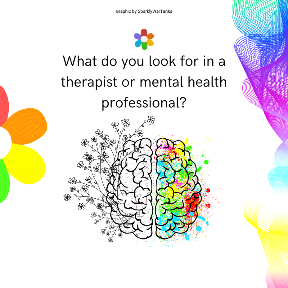<p>What do you look for in a therapist or <a href="https://themighty.com/topic/mental-health/?label=mental health" class="tm-embed-link  tm-autolink health-map" data-id="5b23ce5800553f33fe98c3a3" data-name="mental health" title="mental health" target="_blank">mental health</a> professional?</p>