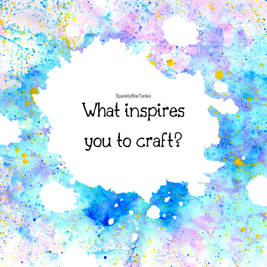 <p>What inspires you to craft?</p>