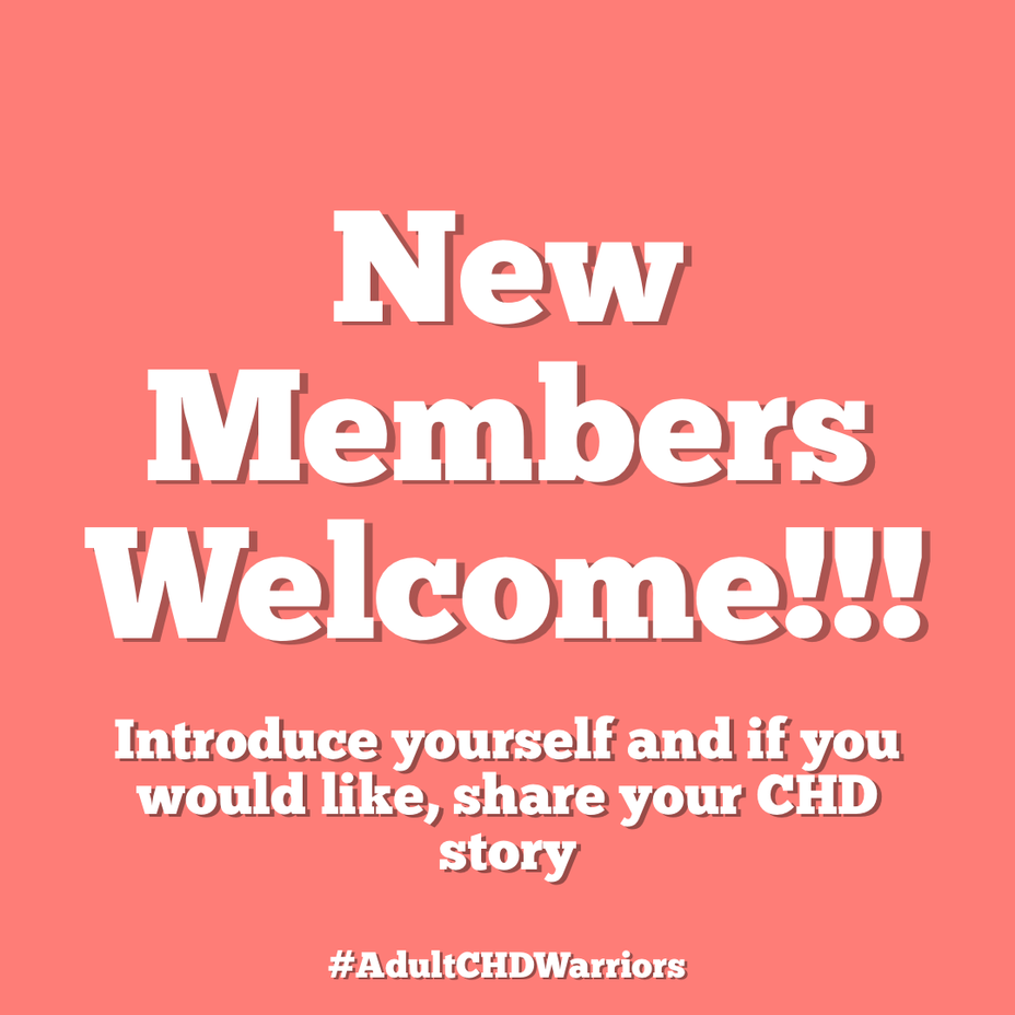 <p>Welcome new members! Introduce yourself here and share your <a href="https://themighty.com/topic/congenital-heart-defect-disease/?label=CHD" class="tm-embed-link  tm-autolink health-map" data-id="5b23ce7200553f33fe990680" data-name="CHD" title="CHD" target="_blank">CHD</a> story.</p>