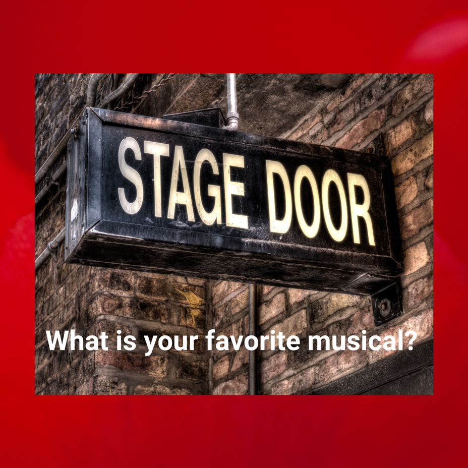<p>What is your favorite musical?</p>