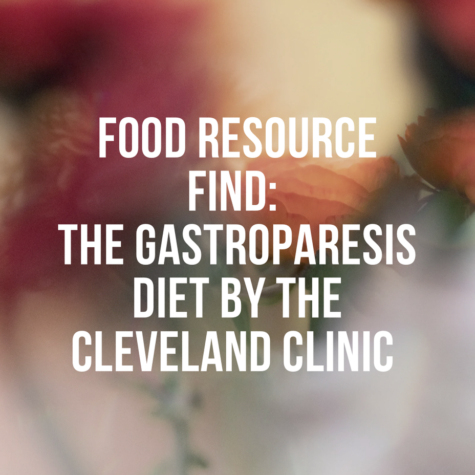 <p>Food & Nutrition Friday: Food Resource Find- The <a href="https://themighty.com/topic/gastroparesis/?label=Gastroparesis" class="tm-embed-link  tm-autolink health-map" data-id="5b23ce8200553f33fe99328c" data-name="Gastroparesis" title="Gastroparesis" target="_blank">Gastroparesis</a> Diet By The Cleveland Clinic</p>