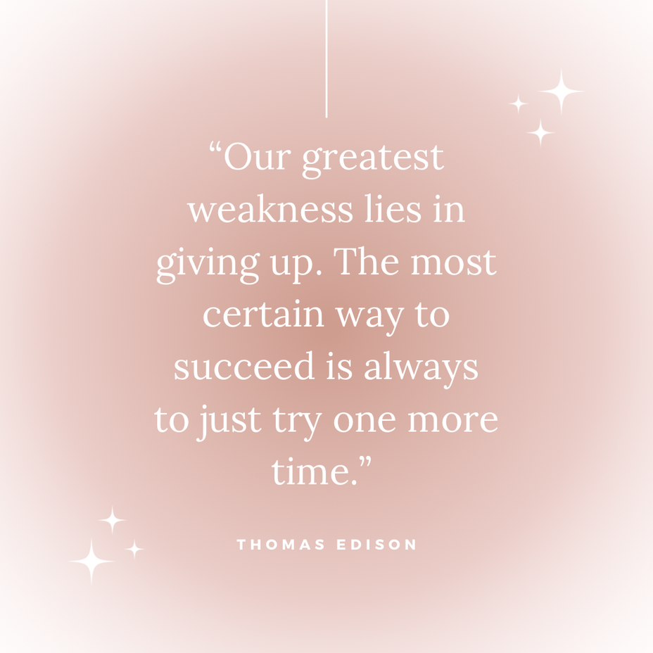 <p>Motivational Monday: Giving Up Is Our Greatest Weakness</p>