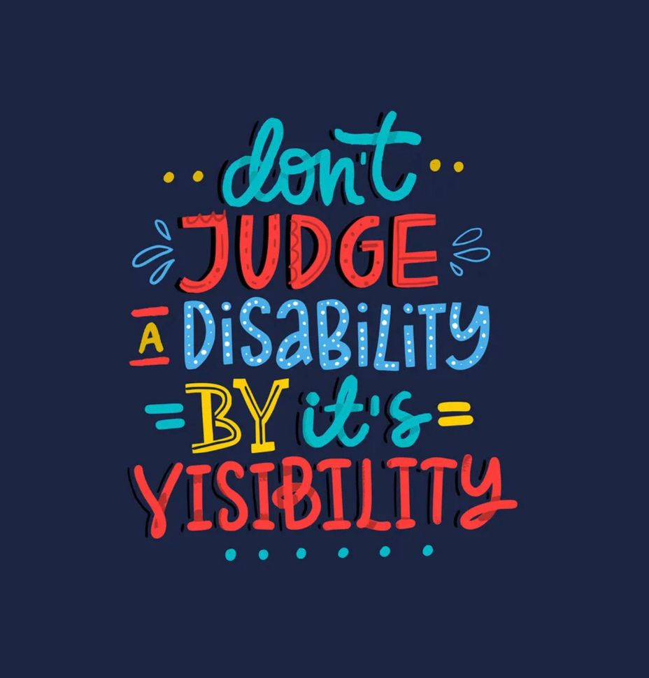 <p>Everyone is different & the smart ones are the ones getting help. Maybe we aren’t the ones with the disabilities. We just talk about it & get help.</p>